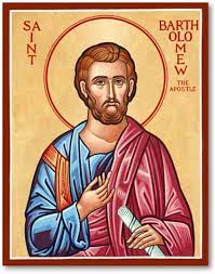 Feast of Saint Bartholomew, Apostle